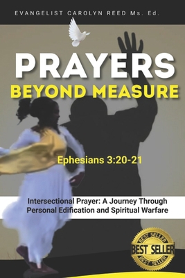 Prayer Beyond Measure: Ephesians 3:20-21 B0DJGHTY84 Book Cover