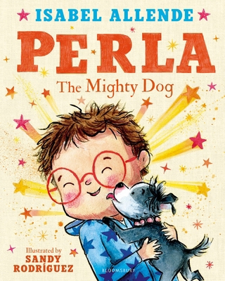 Bloomsbury Perla The Mighty Dog. 152666903X Book Cover