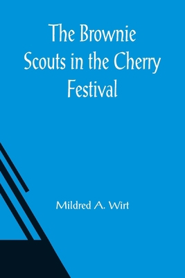 The Brownie Scouts in the Cherry Festival 9356086842 Book Cover