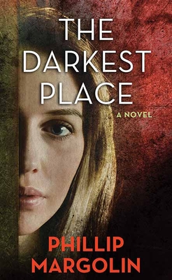 The Darkest Place: A Robin Lockwood Novel [Large Print] 1638082642 Book Cover