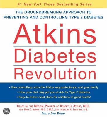 Atkins Diabetes Revolution CD: The Groundbreaki... 0060727470 Book Cover
