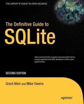 The Definitive Guide to SQLite 1430232250 Book Cover