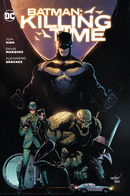 Batman: Killing Time 1779516983 Book Cover