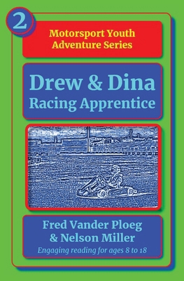 Drew & Dina: Racing Apprentice B0D38VLHHZ Book Cover