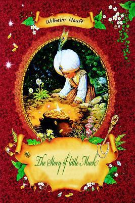 The Story of little Muck 1523416378 Book Cover