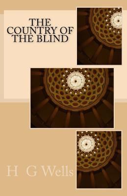 The Country of the Blind 1495988562 Book Cover