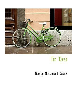 Tin Ores [Large Print] 111618494X Book Cover