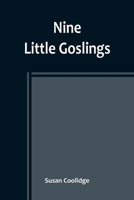 Nine Little Goslings 9356907935 Book Cover