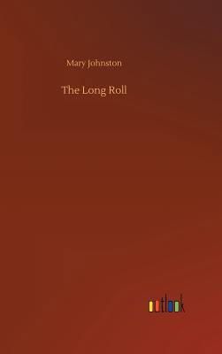 The Long Roll 3732697444 Book Cover