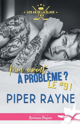 Mon aimant à problème ? Le #9 !: Les as de la g... [French] B0D8P6VNZS Book Cover