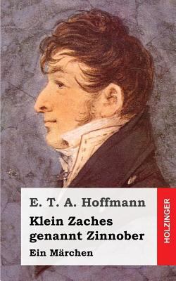 Klein Zaches [German] 1482579839 Book Cover