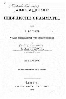 Wilhelm Gesenius' Hebräische Grammatik [German] 1533325901 Book Cover