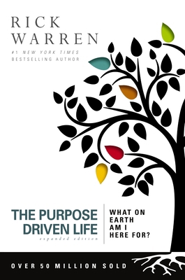 The Purpose Driven Life: What on Earth Am I Her... 031032906X Book Cover