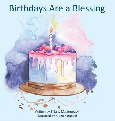 Birthdays Are a Blessing B0CWN7PB57 Book Cover