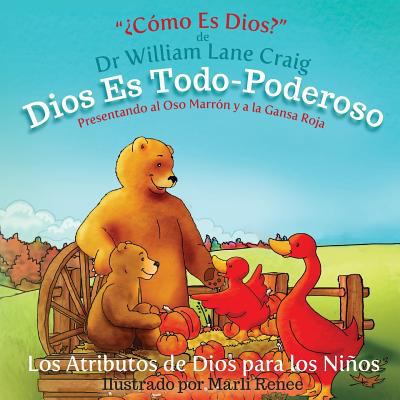 Dios Es Todo-Poderoso [Spanish] 1502741695 Book Cover