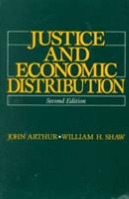 Justice and Economic Distribution (2nd Edition) 0135142415 Book Cover
