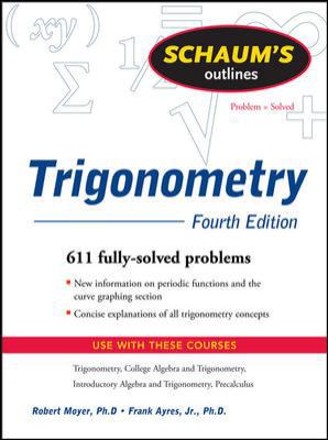 Schaum's Outlines: Trigonometry: With Calculato... 0071543503 Book Cover