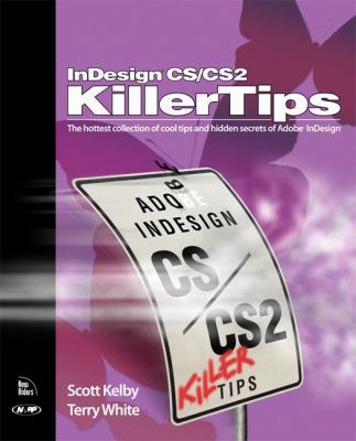 Indesign CS/CS2: Killer Tips 0321330641 Book Cover