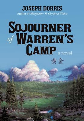 Sojourner of Warren's Camp 1462063497 Book Cover