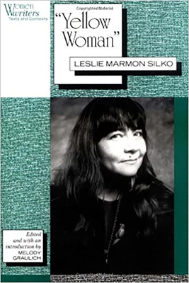 'Yellow Woman': Leslie Marmon Silko 0813520053 Book Cover