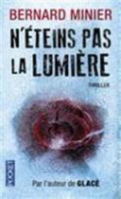 N'éteins pas la lumière (French Edition) [French] 226625510X Book Cover
