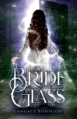 The Bride of Glass 1973717956 Book Cover