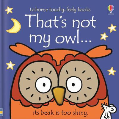 That's Not My Owl .. 1409587584 Book Cover