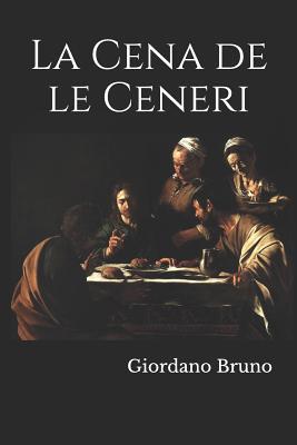 La Cena de le Ceneri [Italian] 1090860161 Book Cover