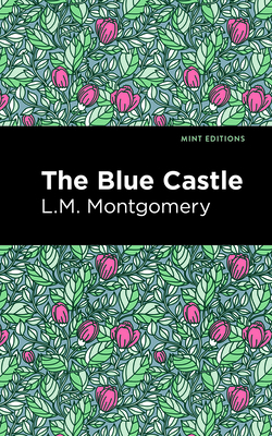 The Blue Castle B0CBM3JGP7 Book Cover