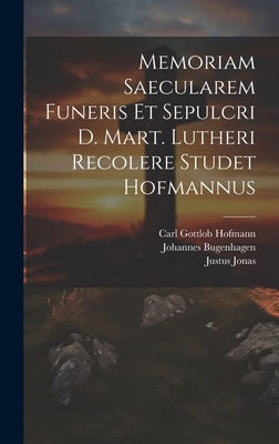 Memoriam Saecularem Funeris Et Sepulcri D. Mart... 1020142146 Book Cover