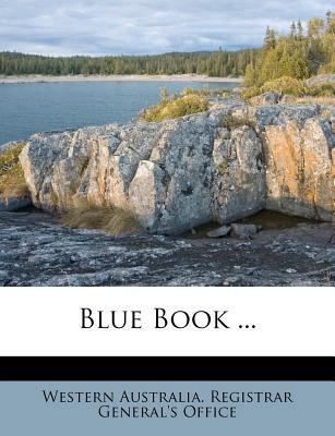 Blue Book ... 1245640607 Book Cover