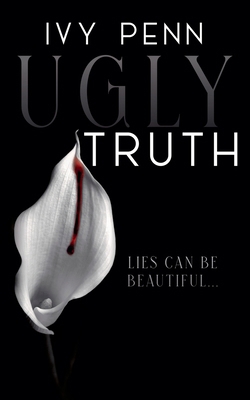 Ugly Truth B0GLYL6876 Book Cover