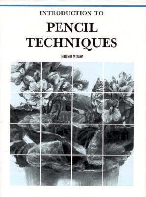 Introduction to Pencil Techniques: Easy Start G... 4766107144 Book Cover