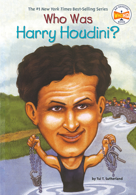 Who Was Harry Houdini? 0448426862 Book Cover