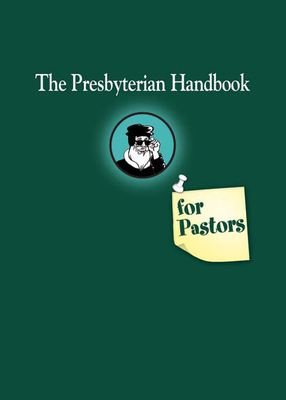 Presbyterian Handbook for Pastors 0664502997 Book Cover