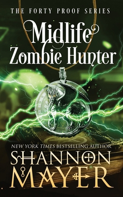 Midlife Zombie Hunter B08S1NTZ2M Book Cover