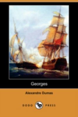 Georges (Dodo Press) [French] 1409924564 Book Cover