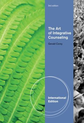 The Art of Integrative Counseling 1133308759 Book Cover