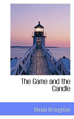 The Game and the Candle 1116448599 Book Cover