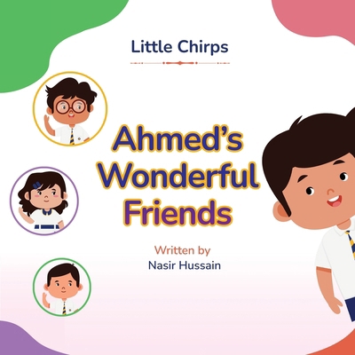 Ahmed's Wonderful Friends 1764872673 Book Cover