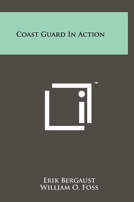 Coast Guard in Action 1258252465 Book Cover