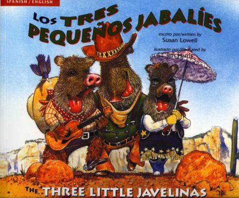 Three Little Javelinas/Los Tres Pequenos Jabalies [Spanish] 0873589556 Book Cover