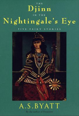 The Djinn in the Nightingale's Eye: Five Fairy ... 0679420088 Book Cover