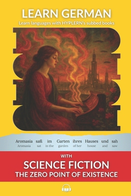 Learn German with Science Fiction The Zero Poin... 1989643329 Book Cover