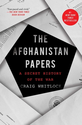 The Afghanistan Papers: A Secret History of the... 1982159014 Book Cover