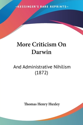 More Criticism On Darwin: And Administrative Ni... 110419497X Book Cover