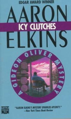 Icy Clutches: A Gideon Oliver Mystery 0446400408 Book Cover