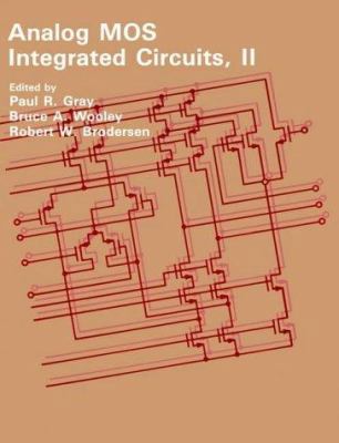 Analog MOS Integrated Circuits, II (IEEE Press ... 0879422467 Book Cover