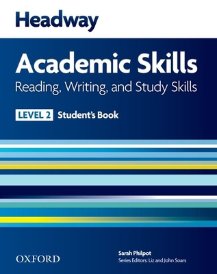 Headway 2 Academic Skills Reading and Writing S... 0194741605 Book Cover