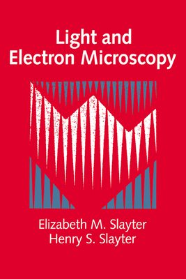 Light and Electron Microscopy 0521327148 Book Cover